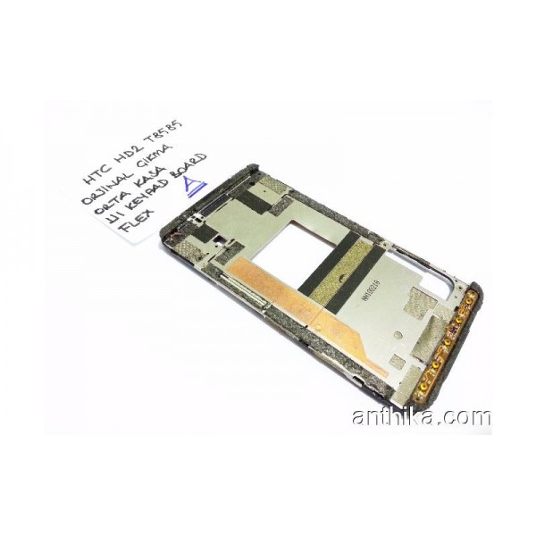 HTC HD2 T8585 Orta Çıta Orjinal Middle Frame UI Board Flex